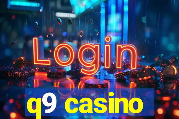 q9 casino