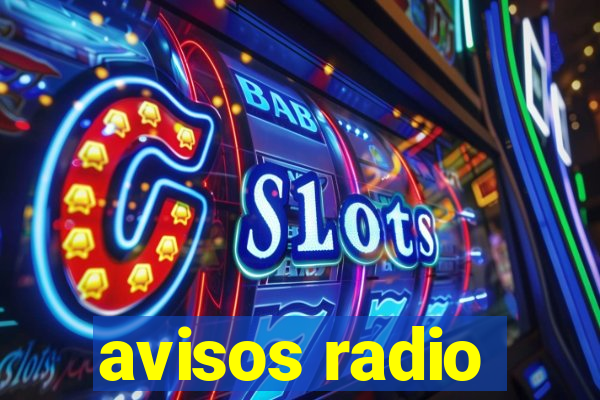 avisos radio