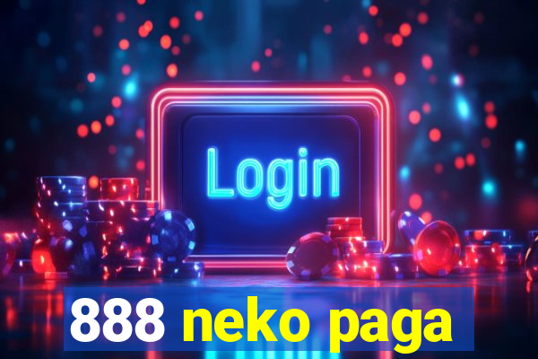 888 neko paga