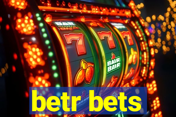 betr bets