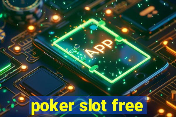 poker slot free