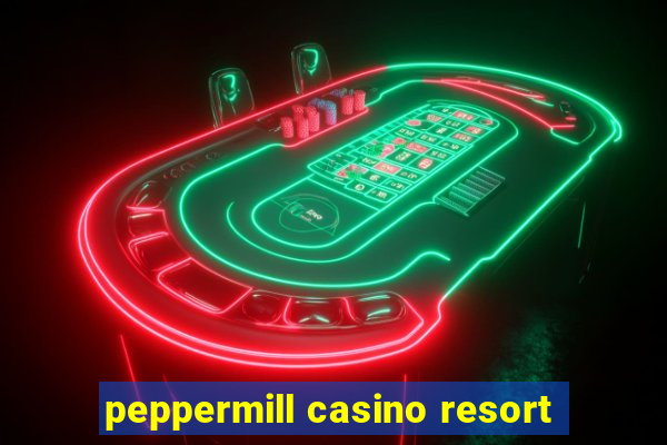 peppermill casino resort