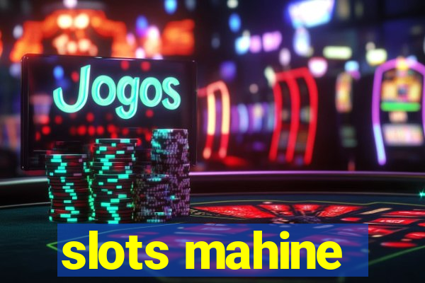 slots mahine