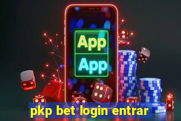 pkp bet login entrar