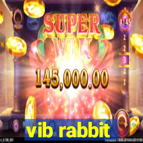 vib rabbit