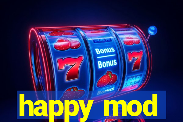 happy mod