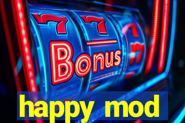 happy mod