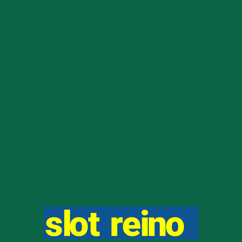 slot reino