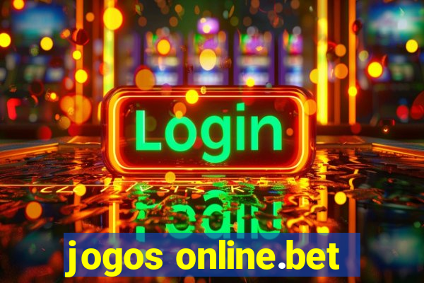 jogos online.bet