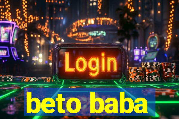 beto baba