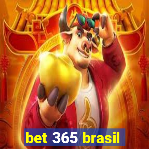 bet 365 brasil