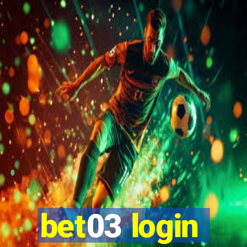 bet03 login