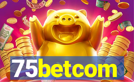 75betcom