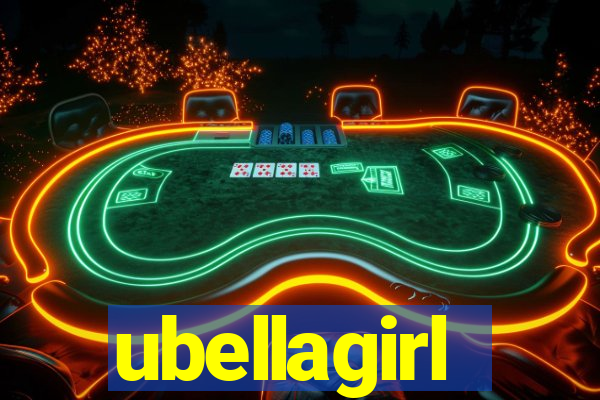 ubellagirl