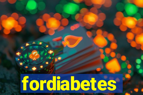 fordiabetes