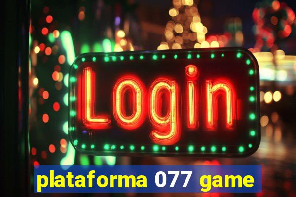 plataforma 077 game