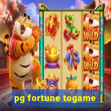 pg fortune togame