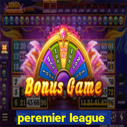 peremier league