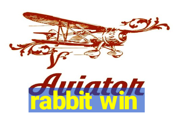 rabbit win