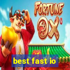 best fast io