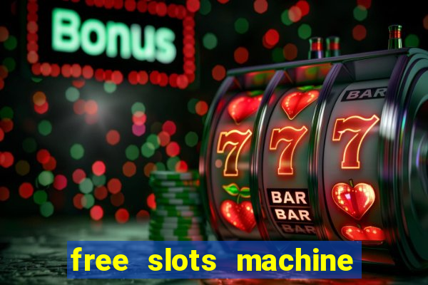 free slots machine no download