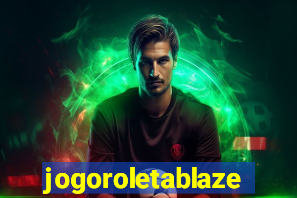 jogoroletablaze