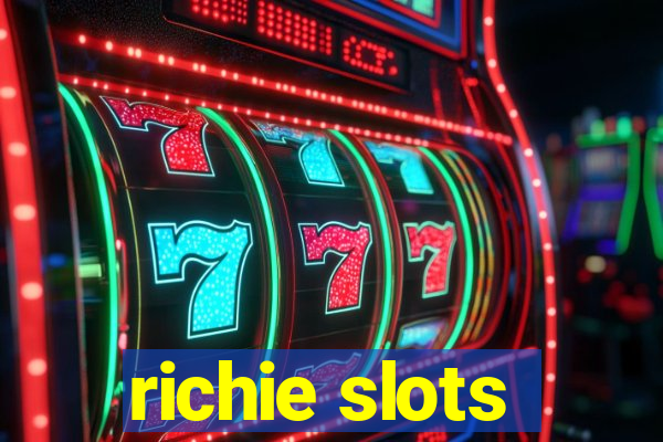 richie slots