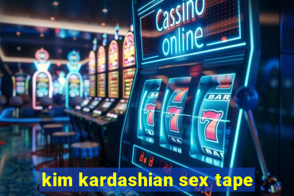 kim kardashian sex tape