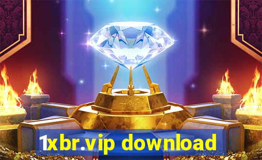 1xbr.vip download