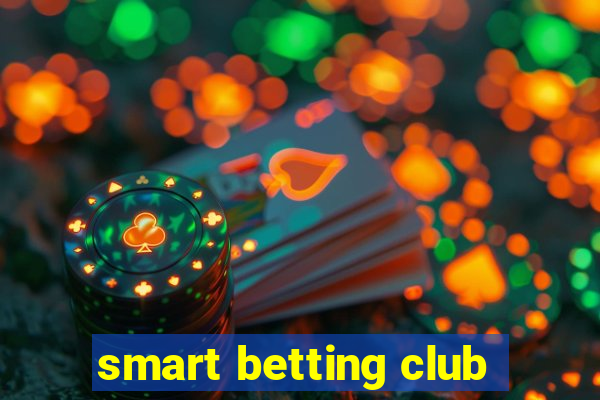 smart betting club