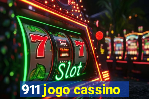 911 jogo cassino