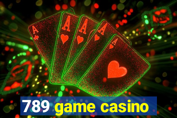 789 game casino