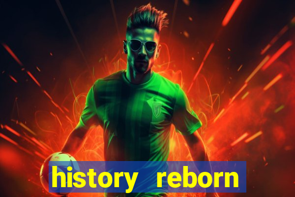 history reborn remover carta