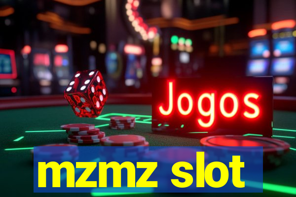 mzmz slot