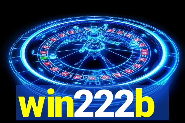 win222b