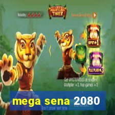 mega sena 2080