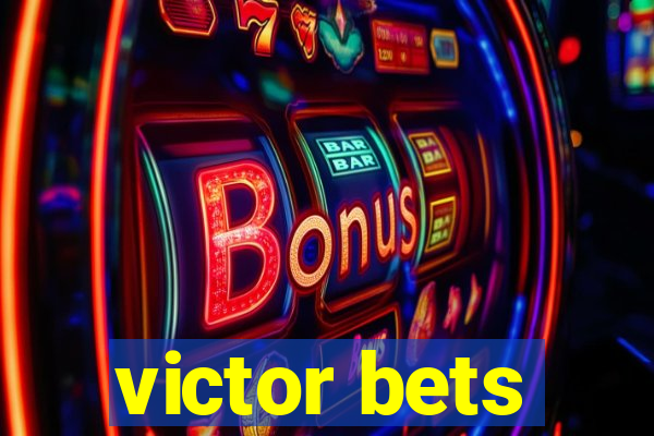 victor bets