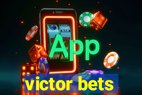 victor bets