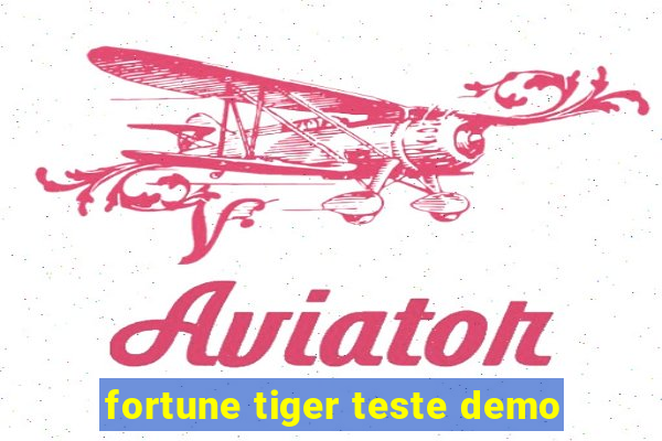 fortune tiger teste demo