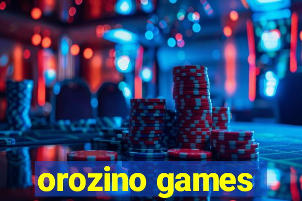 orozino games