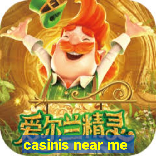 casinis near me