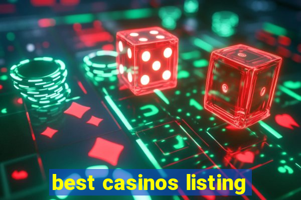 best casinos listing