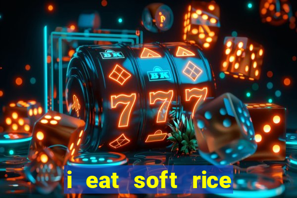 i eat soft rice in another world cap 1 pt br