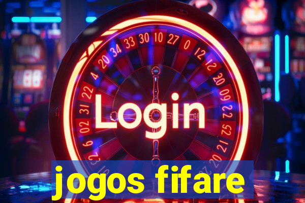 jogos fifare