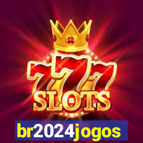 br2024jogos