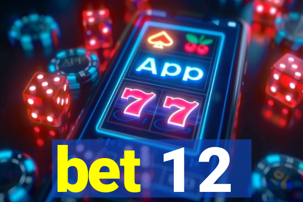 bet 1 2