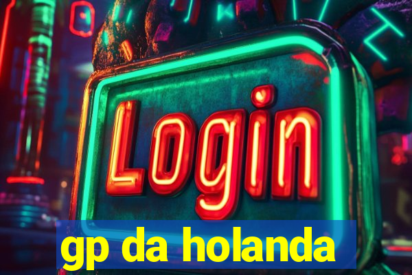 gp da holanda