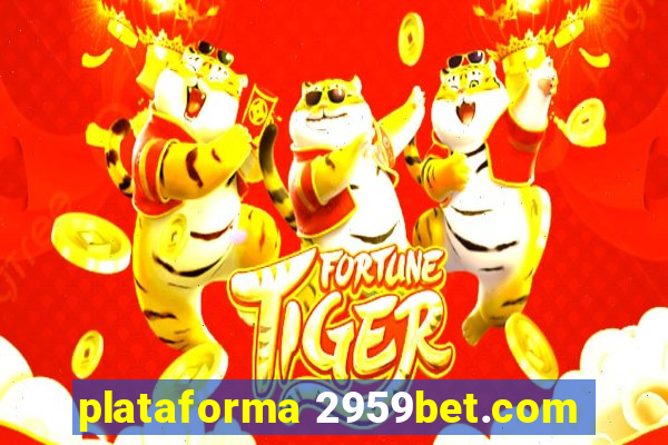 plataforma 2959bet.com