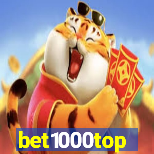 bet1000top