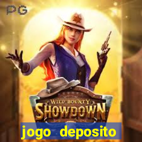 jogo deposito minimo 1 real